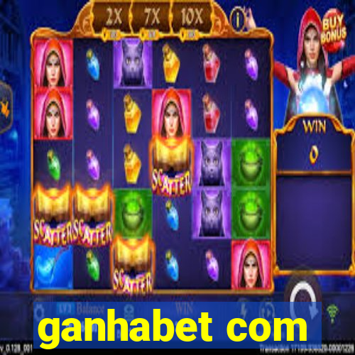 ganhabet com